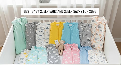 Best Baby Sleep Bags and Sleep Sacks for 2026