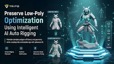 Preserve Low-Poly Optimization Using Intelligent AI Auto Rigging