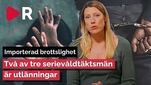 Granskning: 300 serievåldtäktsmän i Sverige – två av tre är invandrare