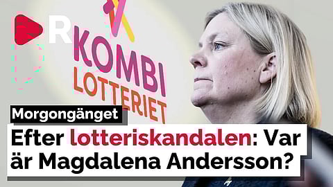 Morgongänget: Efter lotteriskandalen: Var är Magdalena Andersson?