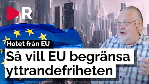 EU-förslag hotar yttrandefriheten: "Dystopin är på väg rakt mot oss"