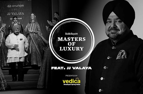 JJ Valaya on Masters of Luxury by Robb Report India