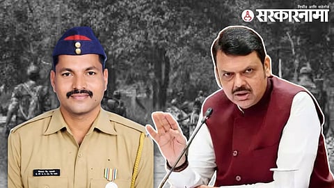 Gadchiroli Operation_Myrter Police Constable Dipak Madavi_Devendra Fadnavsi