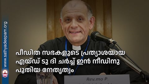 New leadership for 'Aid to the Church in Need' – a beacon of hope for persecuted churches