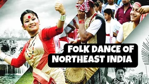 Folk Dances in Northeast India
