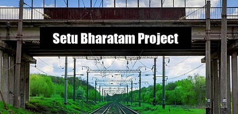 Setu Bharatam Scheme