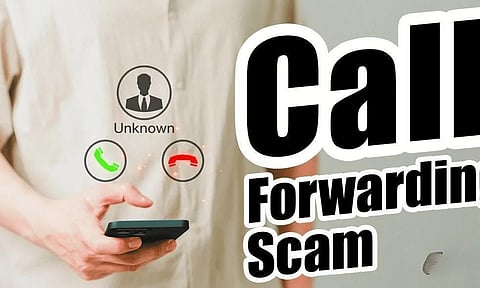  call forwarding scam