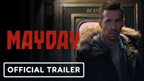  ‘Mayday’ trailer 
