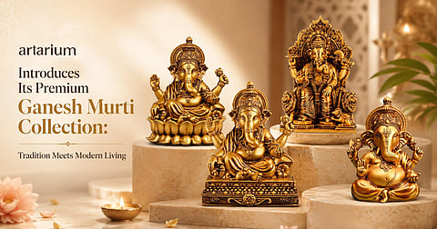 Artarium Introduces Its Premium Ganesh Murti Collection: Tradition Meets Modern Living