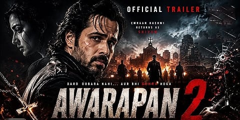  'Awarapan 2'