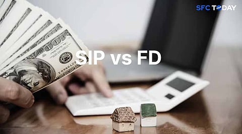 SIP vs FD in 2025: Where Should You Invest for Maximum Returns