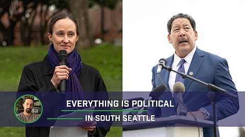 Split-screen image showing two politicians speaking at separate outdoor events. On the left, a woman in a black coat and purple scarf holds a microphone and papers; on the right, a man in a blue suit speaks at a podium with multiple microphones. Overlaid text reads “Everything Is Political in South Seattle.”