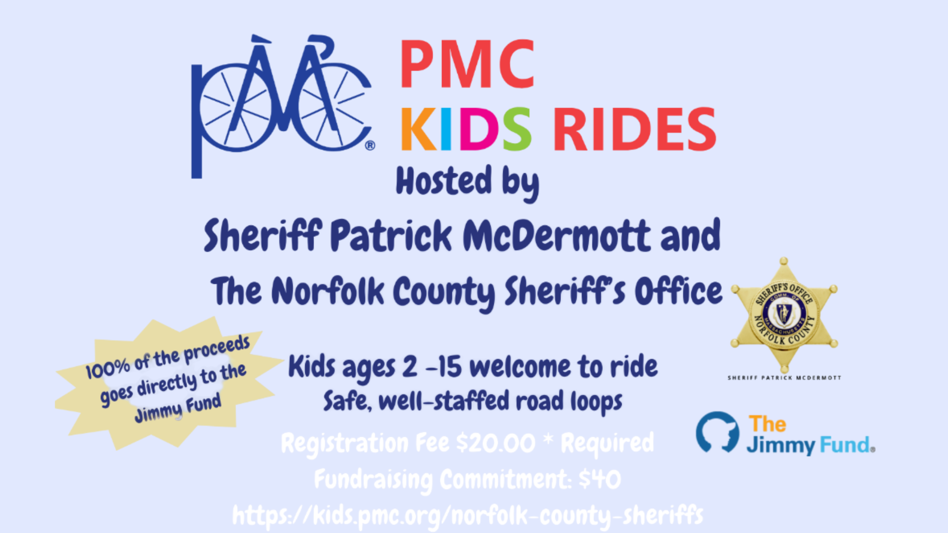 A flyer for the PMC Kids Ride in Cohasset, an event hosted by the Norfolk County Sheriff’s Office and Cohasset Police to raise money for The Jimmy Fund.