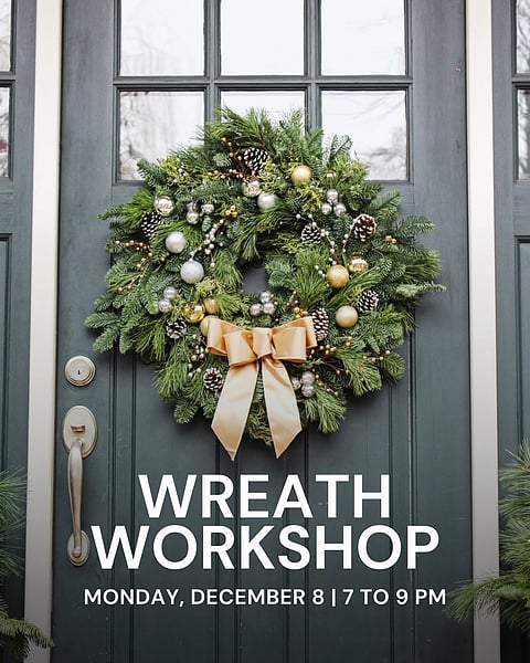 Holiday Wreath Workshop