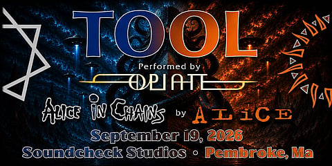 Opiate - A Tool Tribute w/ Alice - A Tribute to Alice in Chains