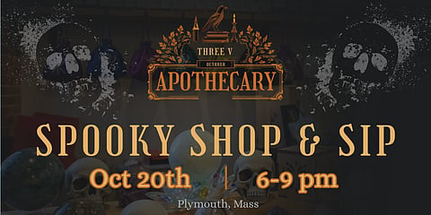 promo poster for threeV apothecary spooky shop and sip