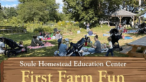 Soule Homestead Education Center First Farm Fun flyer