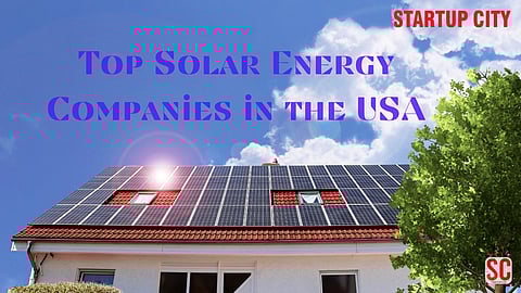 Top Solar Energy Companies in the USA