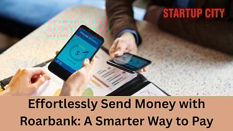 Effortlessly Send Money with Roarbank: A Smarter Way to Pay