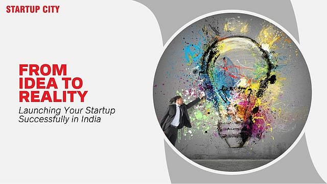 From Idea to Reality: Startup