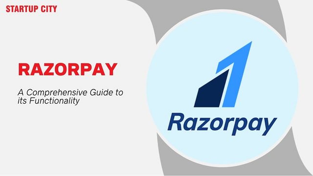 Razorpay: Guide to its Functionality