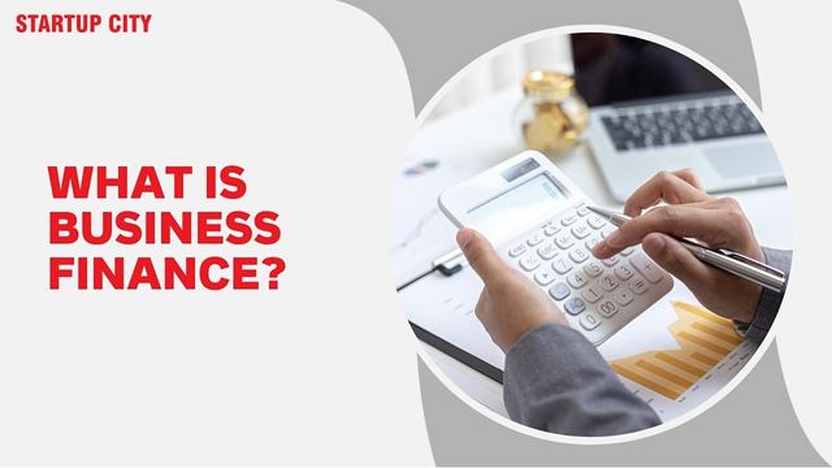 What Is Business Finance?