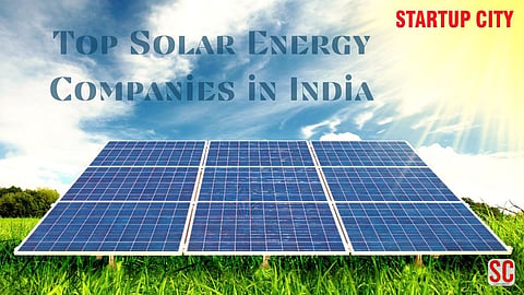 Best Solar Energy Companies in India