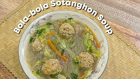 Simpol: Bola Bola Sotanghon Soup