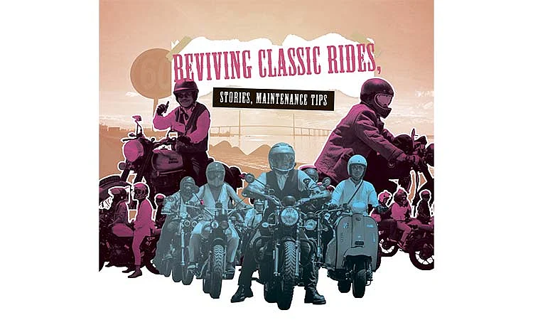 Reviving classic rides, stories, maintenance tips