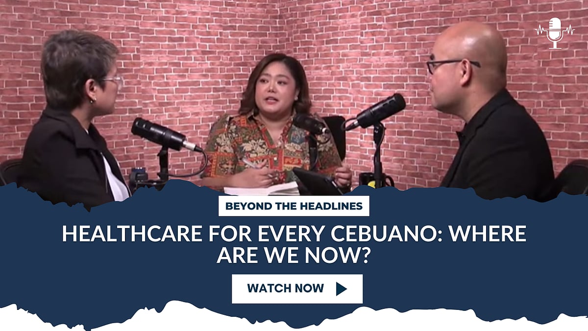 Healthcare for Every Cebuano: Where Are We Now?