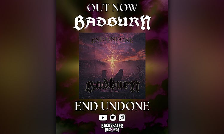 BADBURN Unleashes New Single 'End Undone' on Streaming Platforms