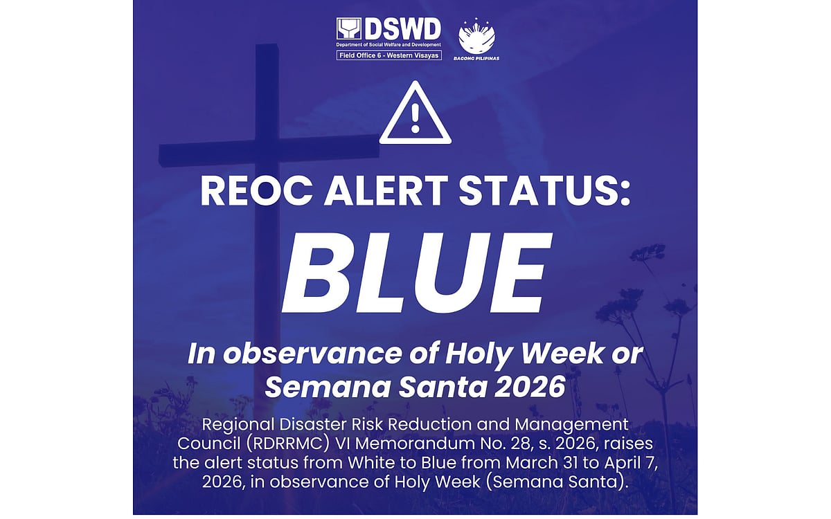 DSWD Western Visayas Raises Alert to Blue, Adjusts Holy Week 2026 Operations