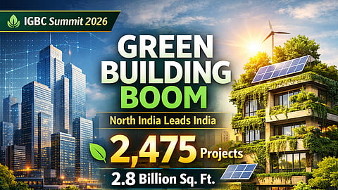 North India Leads India’s Green Building Revolution