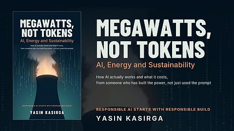 Megawatts, Not Tokens: New Book by Yasin Kasirga Takes On the Biggest Question of the AI Era