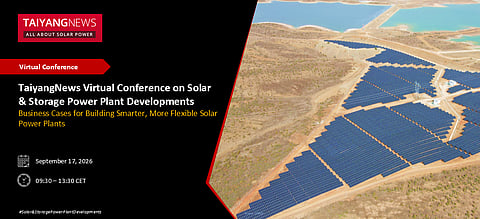 Sep. 17,2026: TaiyangNews Virtual Conference on Solar & Storage Power Plant Developments