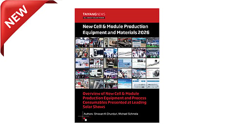 TaiyangNews New Cell & Module Production Equipment And Materials 2026 Report