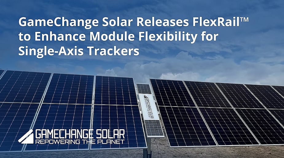 GameChange Solar Launches Flexible Rail-Based Module Mounting Structure