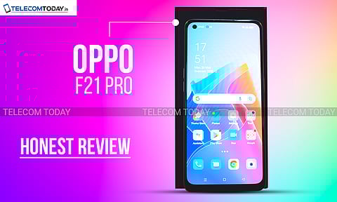 Product Review: Oppo F21 Pro