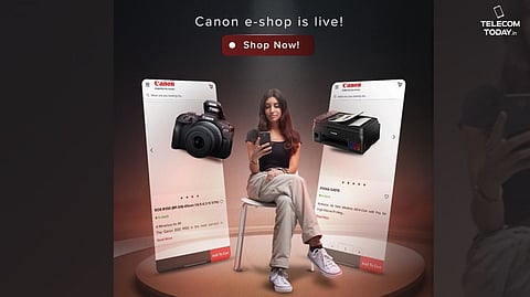 Canon India Unveils Official e-Shop to Bring Quality Products to Your Fingertips