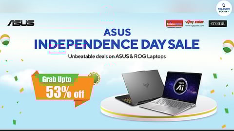 ASUS Launches Massive Independence Day Laptop Sale with Up to 53% Discount