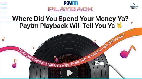 Paytm Uses AI Creativity with ‘Playback’ to Help Users Relive Their Monthly Spends Through Music