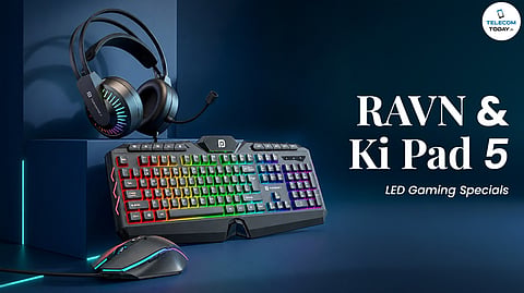 Portronics Launches New RAVN Gaming Headset and Ki-Pad 5 Gaming Keyboard & Mouse 