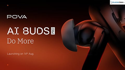 POVA Teases AI Buds Pro Ahead of August 14 Launch