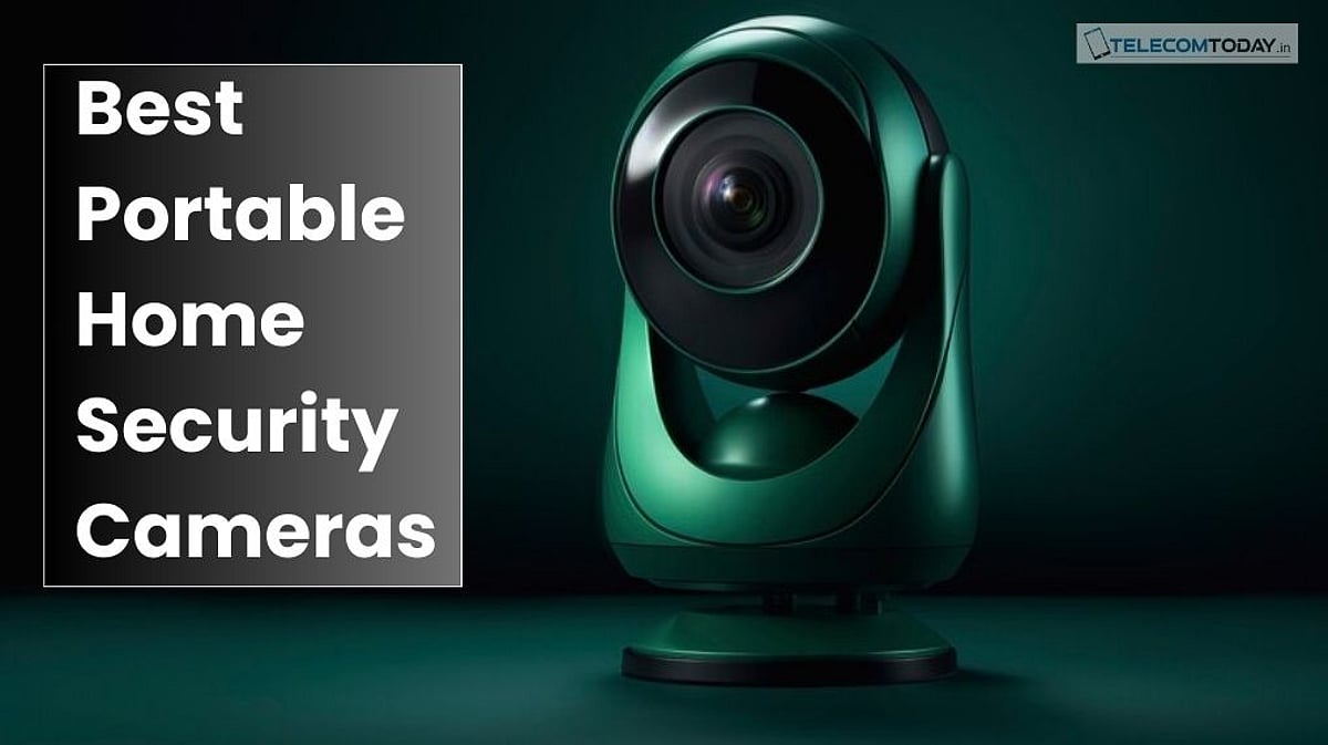 5 Best Portable Home Security Cameras Under ₹5K