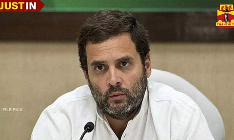 ராகுல்காந்தி தண்டனை ரத்தாகுமா?: இன்று விசாரணை