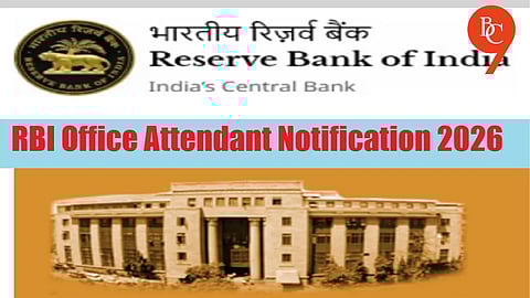 RBI Office Attendant recruitment opens for 572 posts, graduates not eligible to apply