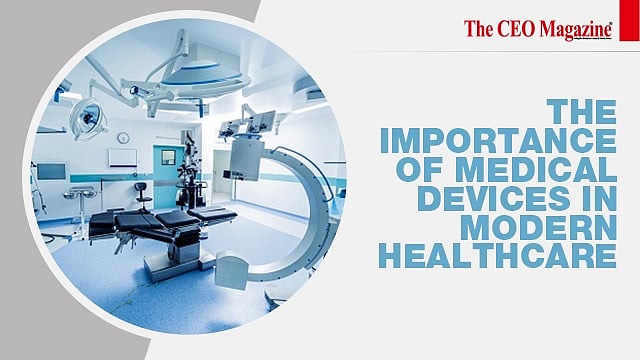 The Importance of Medical Devices in Modern Healthcare