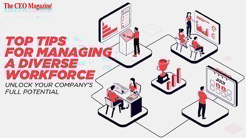 Top Tips for Managing a Diverse Workforce_ Unlock Your Company's Full Potential