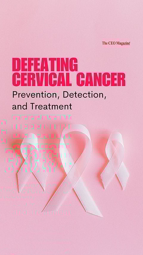 Defeating Cervical Cancer: Prevention, Detection, and Treatment