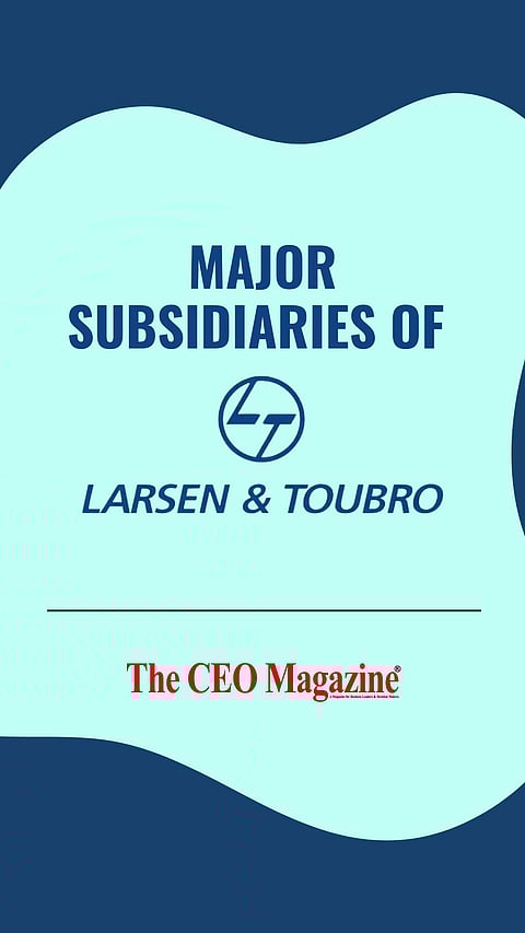 Major Subsidiaries of L&T